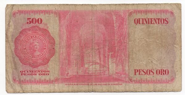 BILLETE DE 500 PESOS PARGO ROJO 1973 (VF) ORIGINAL SIMON BOLIVAR-CATEDRAL DE SAL ZIPAQUIRA